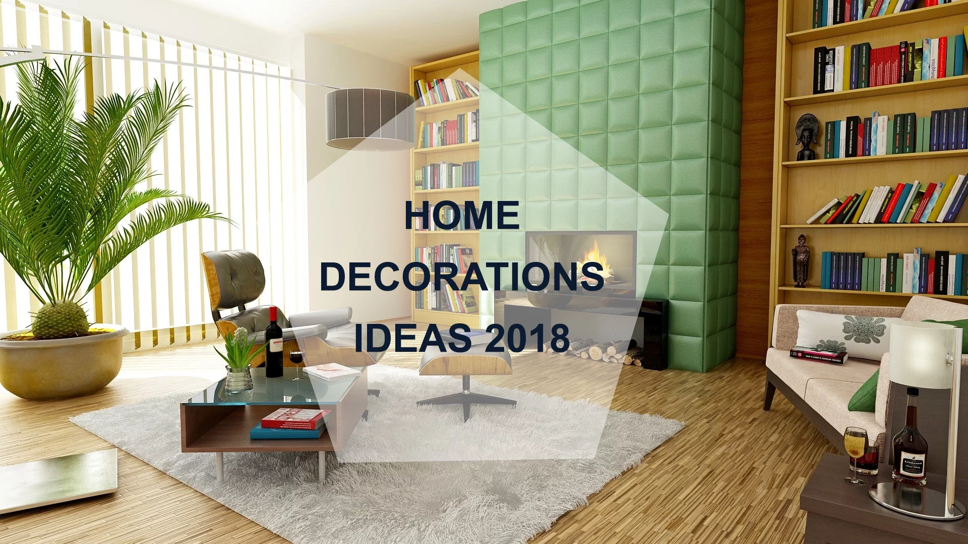 Home decorations ideas 2018