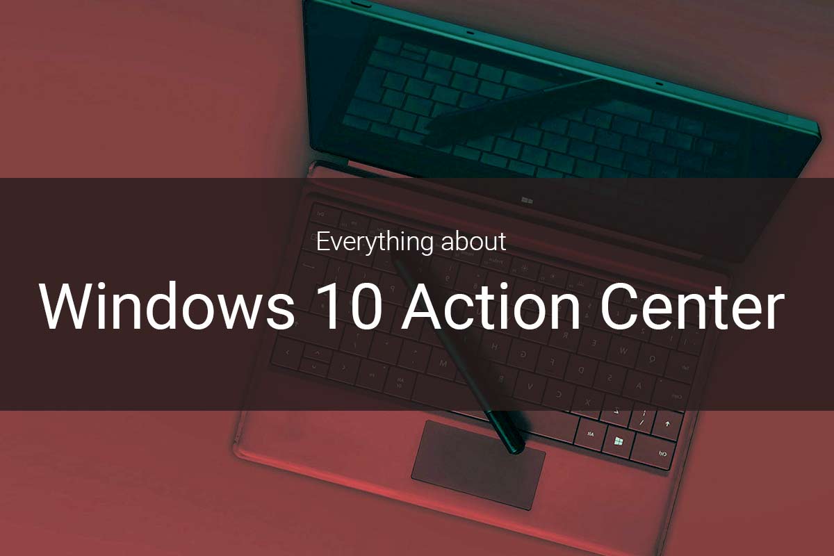 how to open action center windows 10