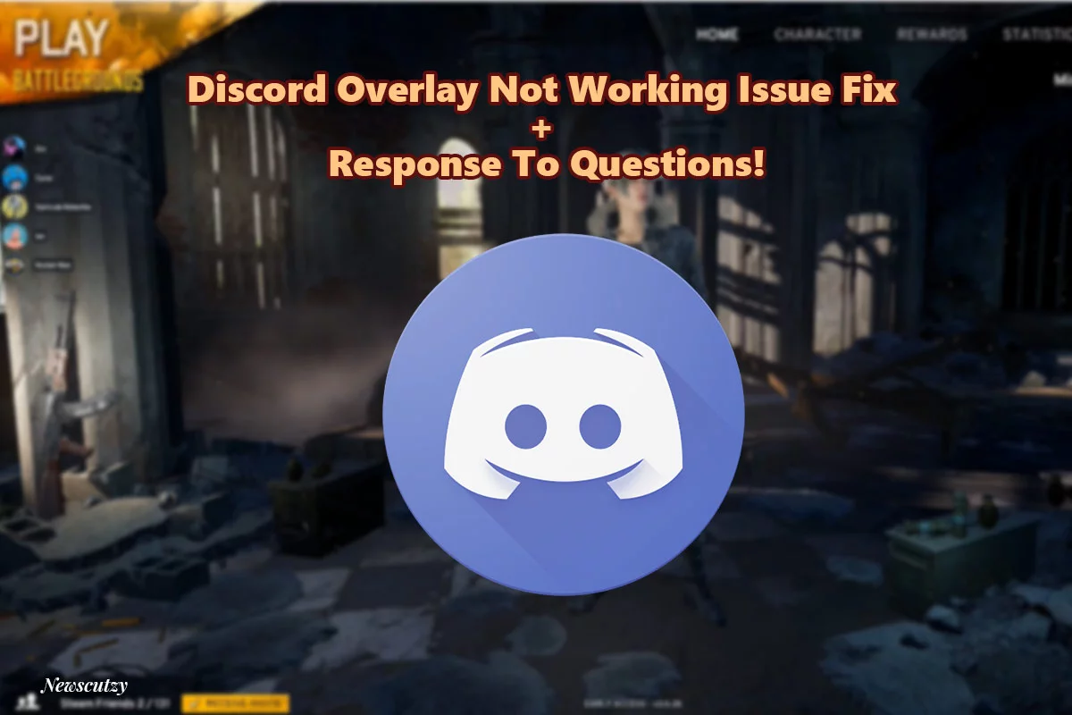 Discord Overlay Not Working 100 Fix Methods