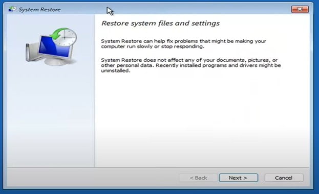 Click on Next to start System restore