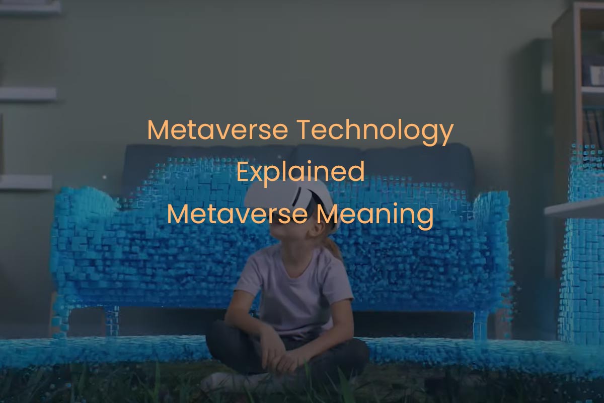 Metaverse Explained Metaverse Meaning what is metaverse meaning