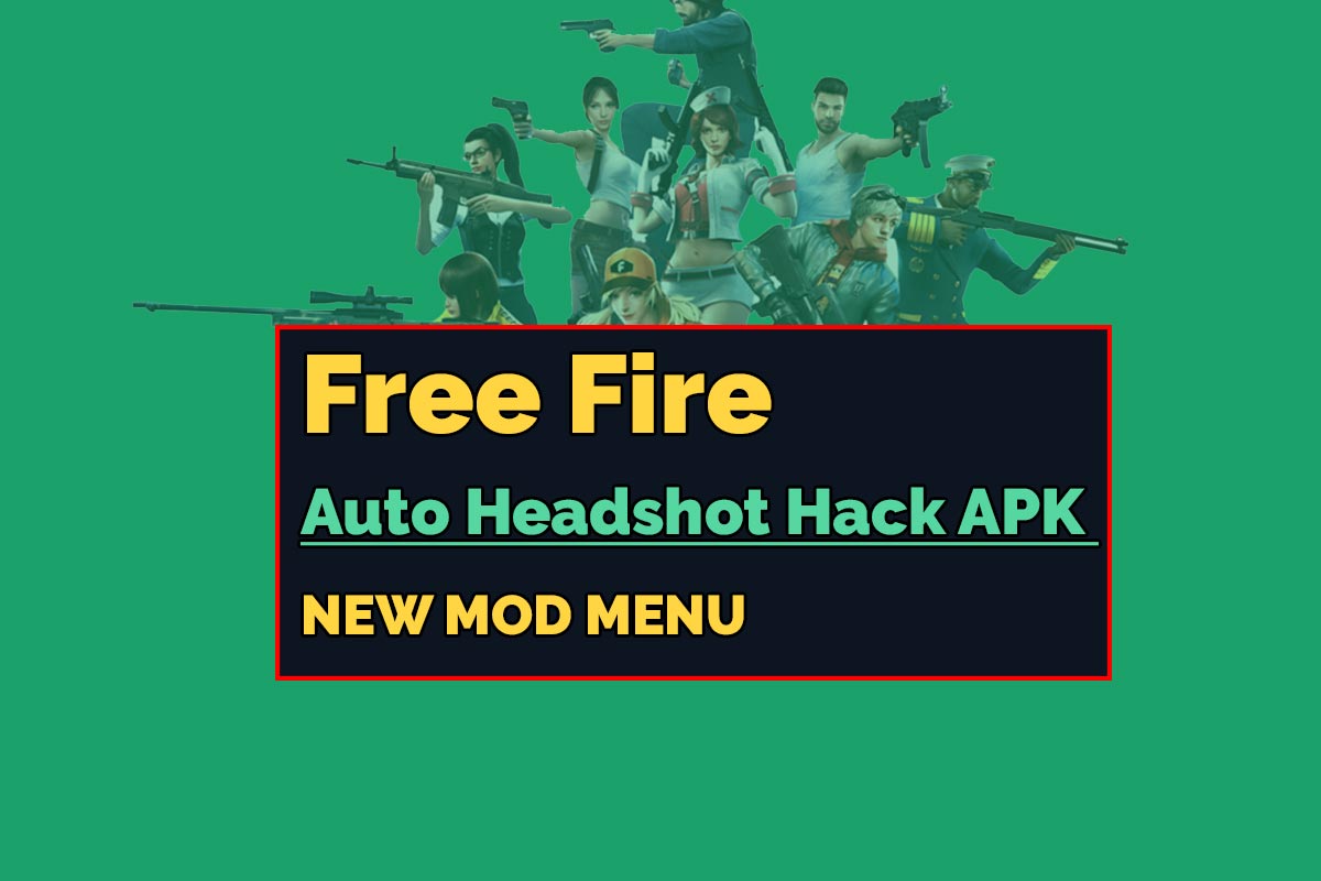 Auto headshot hack in free fire 2021 - FREE FIRE NEW MOD MENU
