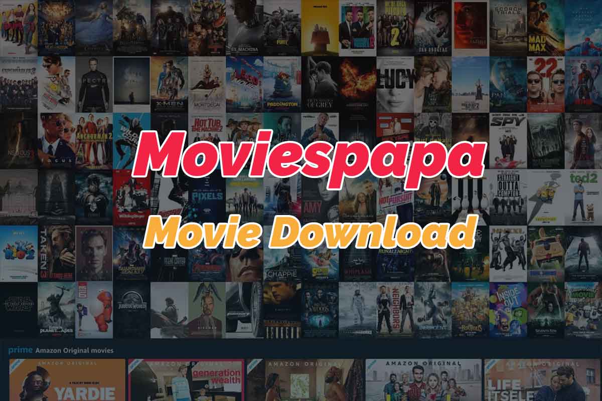 Moviespapa download, Moviespapa fit, Moviespapa pw, Moviespapa biz