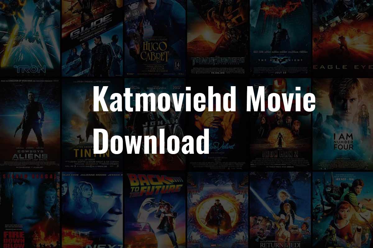Katmoviehd movie download