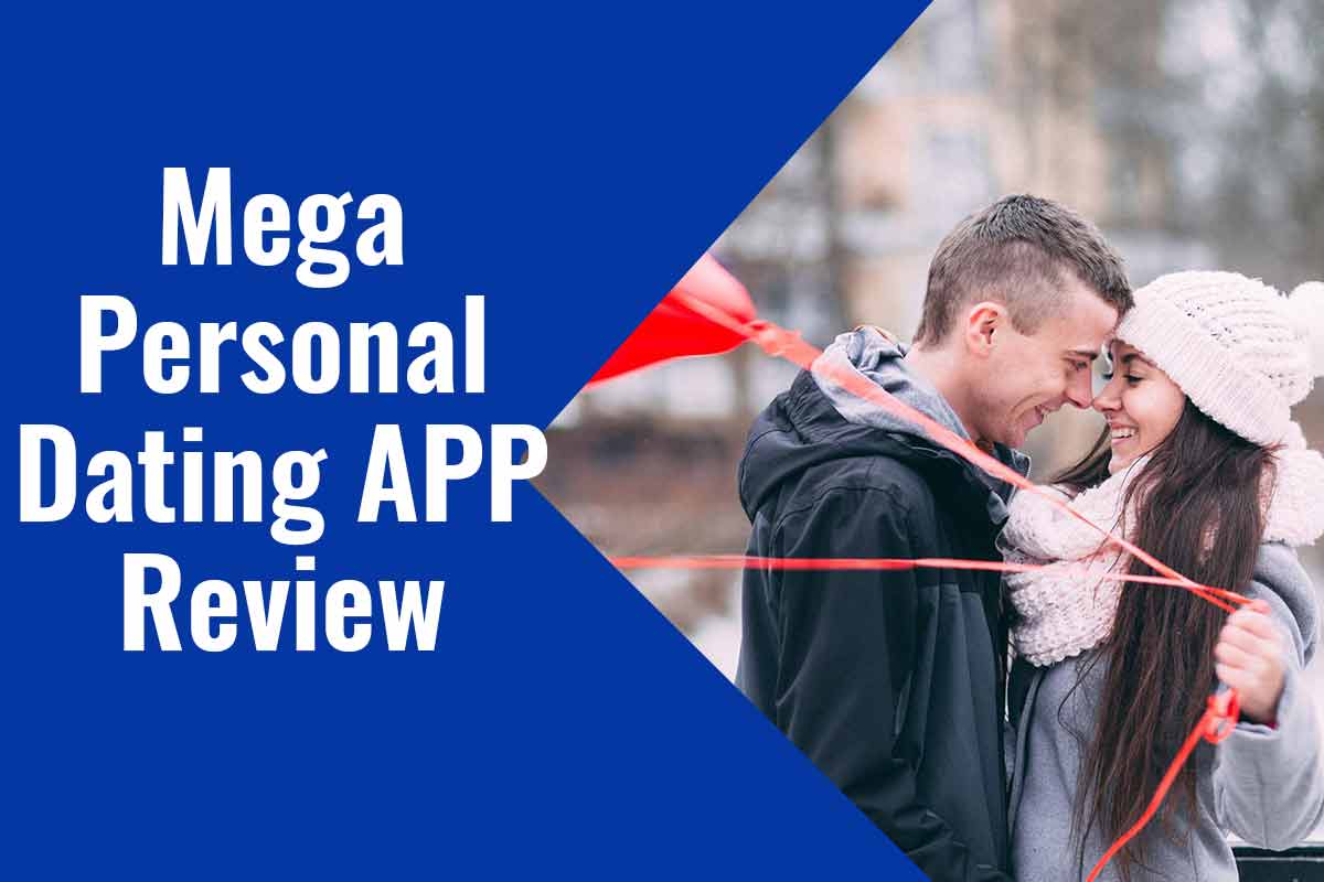 mega-personal-dating-app-review