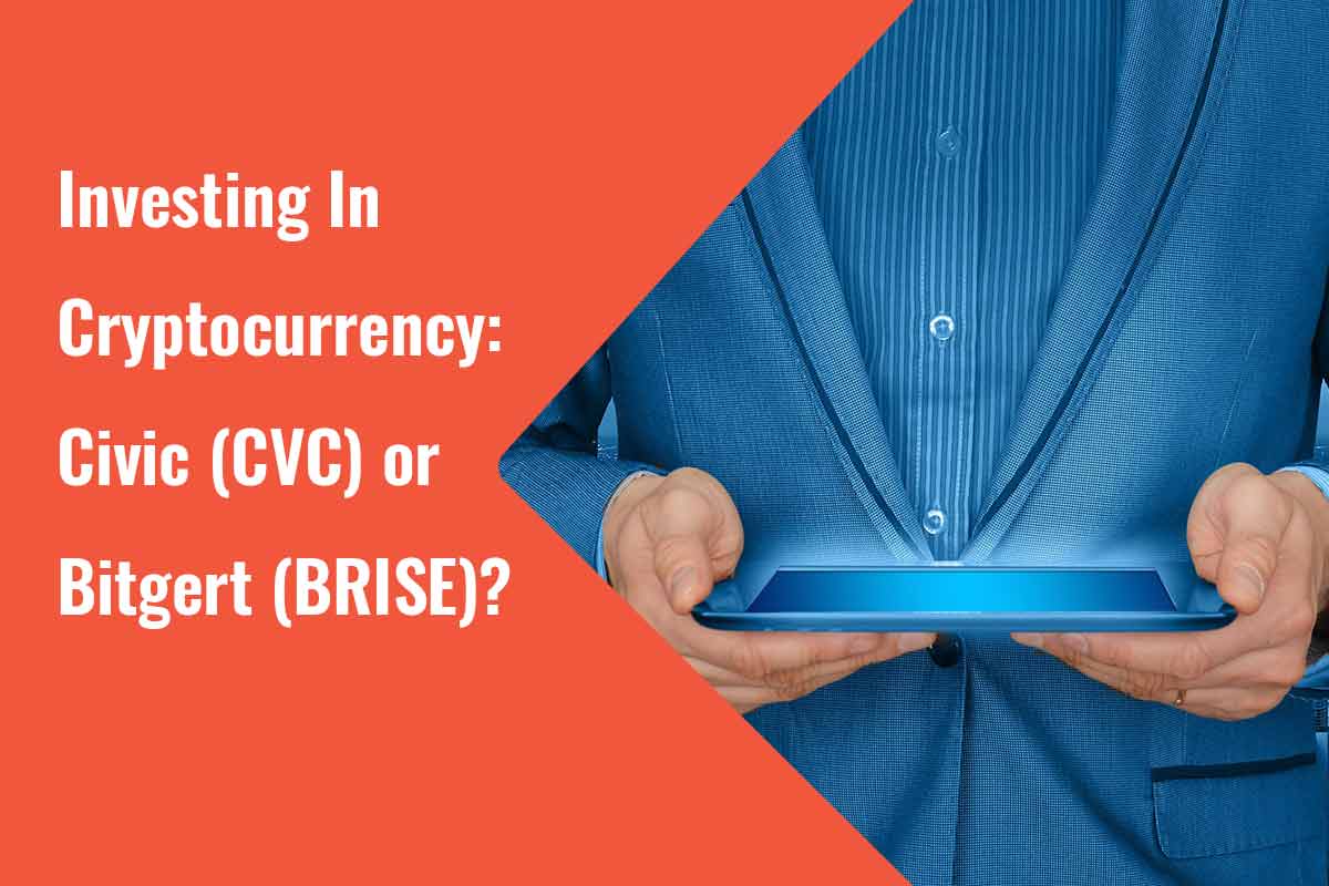 Investing In Cryptocurrency: Civic (CVC) or Bitgert (BRISE)?